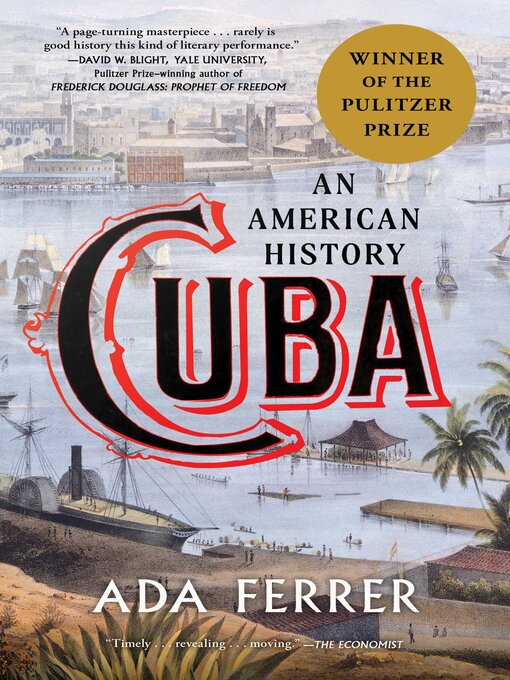 Title details for Cuba (Winner of the Pulitzer Prize) by Ada Ferrer - Available